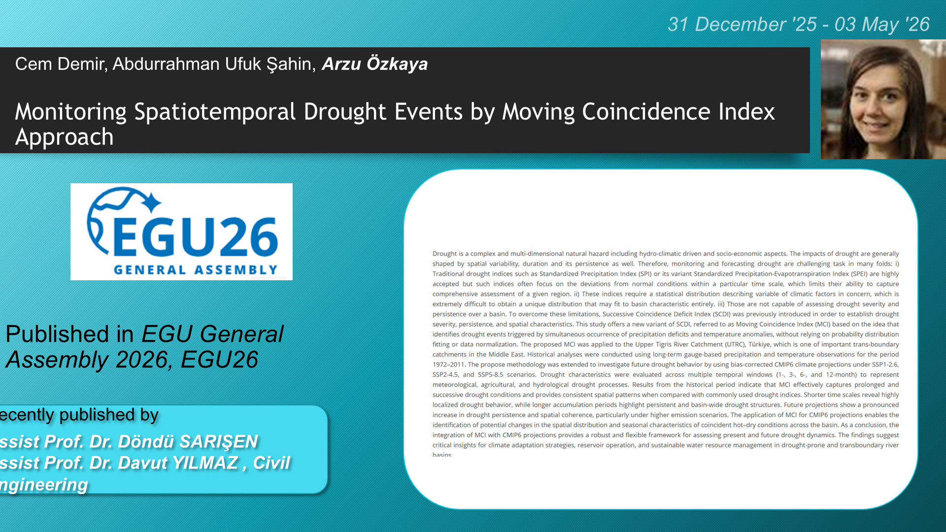 Monitoring Spatiotemporal Drought Events by Moving Coincidence Index Approach adlı Cem Demir, Abdurrahman Ufuk Şahin, Arzu Özkaya tarafından yapılan çalışma görseli
