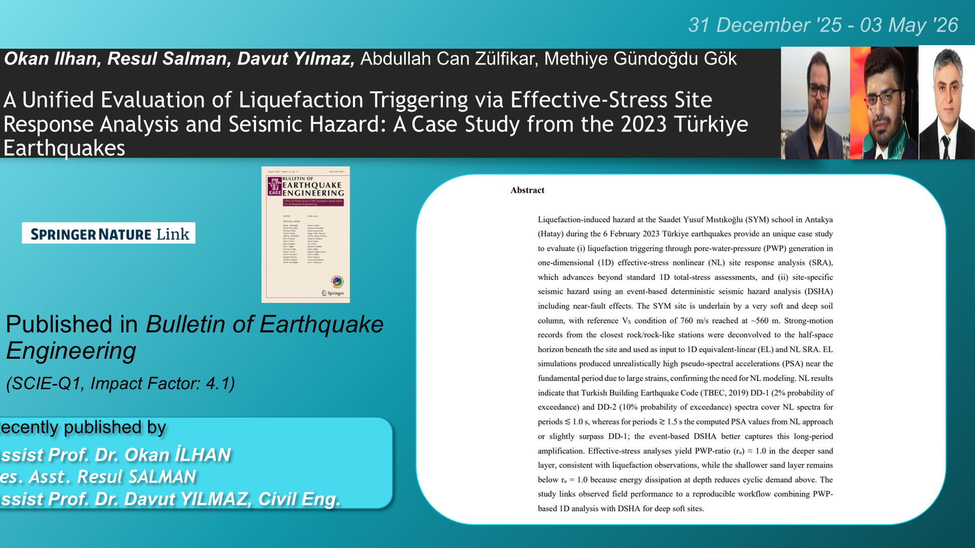 A Unified Evaluation of Liquefaction Triggering via Effective-Stress Site Response Analysis and Seismic Hazard: A Case Study from the 2023 Türkiye Earthquakes adlı Okan Ilhan, Resul Salman, Davut Yılmaz, Abdullah Can Zülfikar, Methiye Gündoğdu Gök tarafından yapılan çalışma görseli