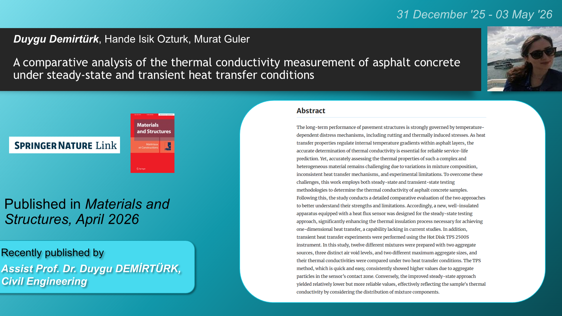 A comparative analysis of the thermal conductivity measurement of asphalt concrete under steady-state and transient heat transfer conditions adlı Duygu Demirtürk, Hande Isik Ozturk, Murat Guler tarafından yapılan çalışma görseli