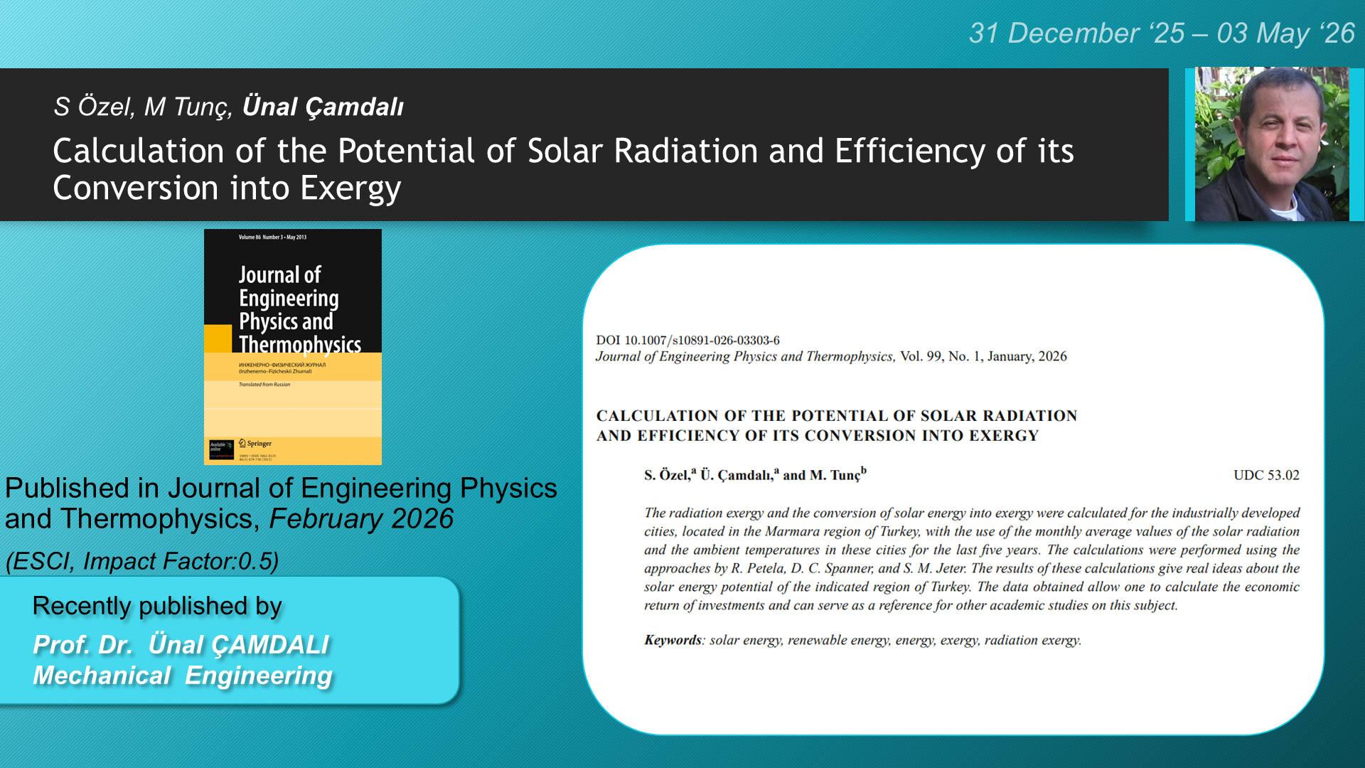 Calculation of the Potential of Solar Radiation and Efficiency of its Conversion into Exergy adlı S Özel, Ü Çamdalı, M Tunç tarafından yapılan çalışma görseli