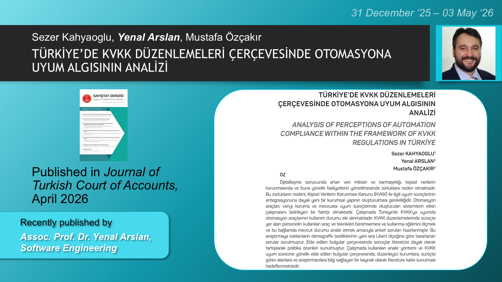 TÜRKİYE’DE KVKK DÜZENLEMELERİ ÇERÇEVESİNDE OTOMASYONA UYUM ALGISININ ANALİZİ adlı Sezer Kahyaoglu, Yenal Arslan, Mustafa Özçakır tarafından yapılan çalışma görseli