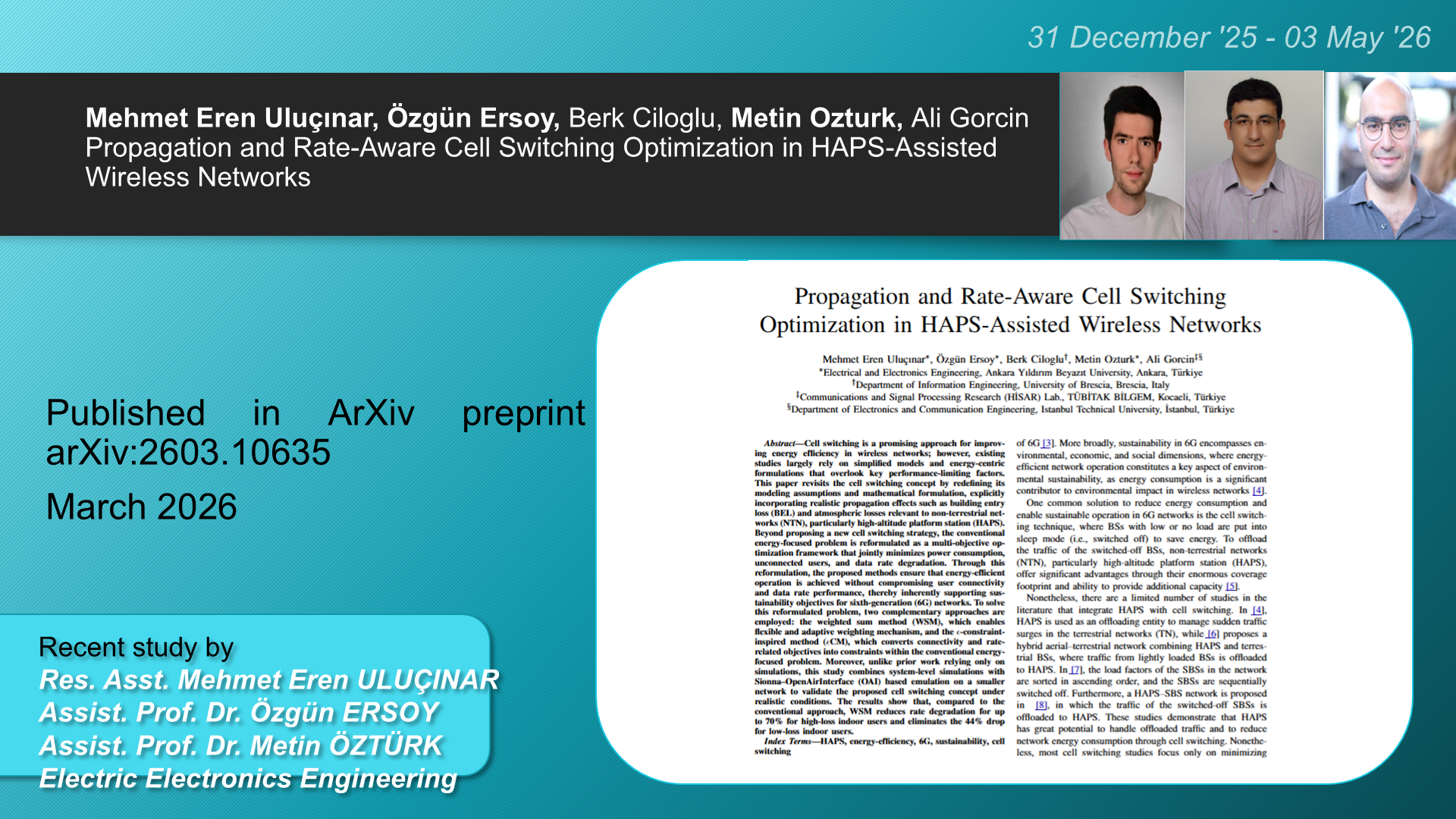 Propagation and Rate-Aware Cell Switching Optimization in HAPS-Assisted Wireless Networks adlı Mehmet Eren Uluçınar, Özgün Ersoy, Berk Ciloglu, Metin Ozturk, Ali Gorcin tarafından yapılan çalışma görseli