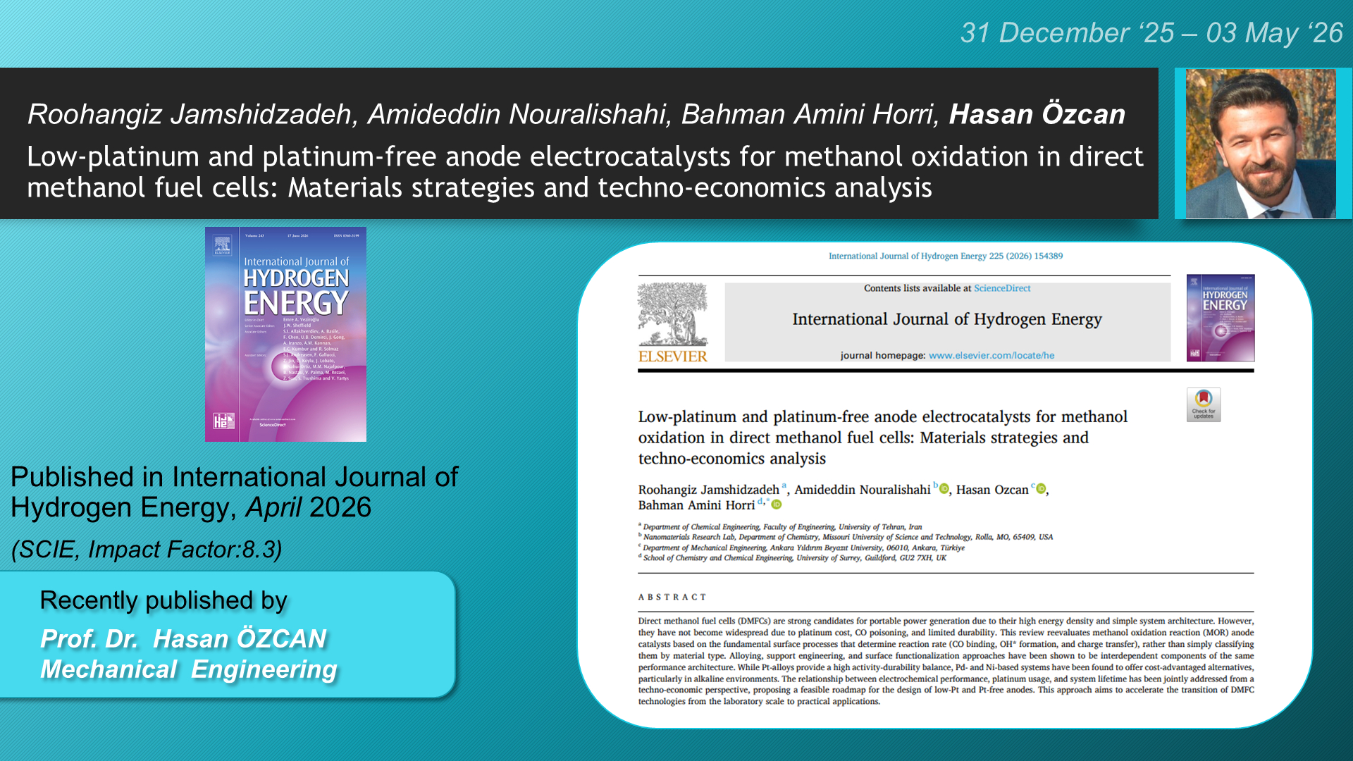 Low-platinum and platinum-free anode electrocatalysts for methanol oxidation in direct methanol fuel cells: Materials strategies and techno-economics analysis adlı Roohangiz Jamshidzadeh, Amideddin Nouralishahi, Hasan Ozcan, Bahman Amini Horri tarafından yapılan çalışma görseli