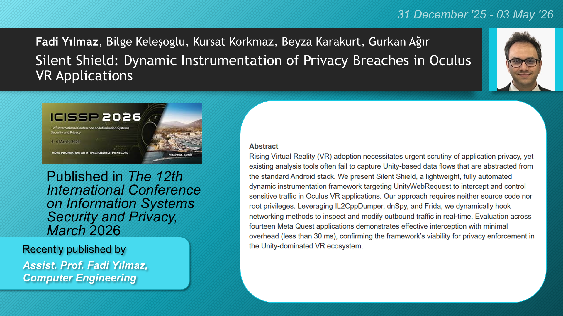 Silent Shield: Dynamic Instrumentation of Privacy Breaches in Oculus VR Applications adlı Fadi Yilmaz, Bilge Kelesoglu, Kursat Korkmaz, Beyza Karakurt, Gurkan Agir tarafından yapılan çalışma görseli