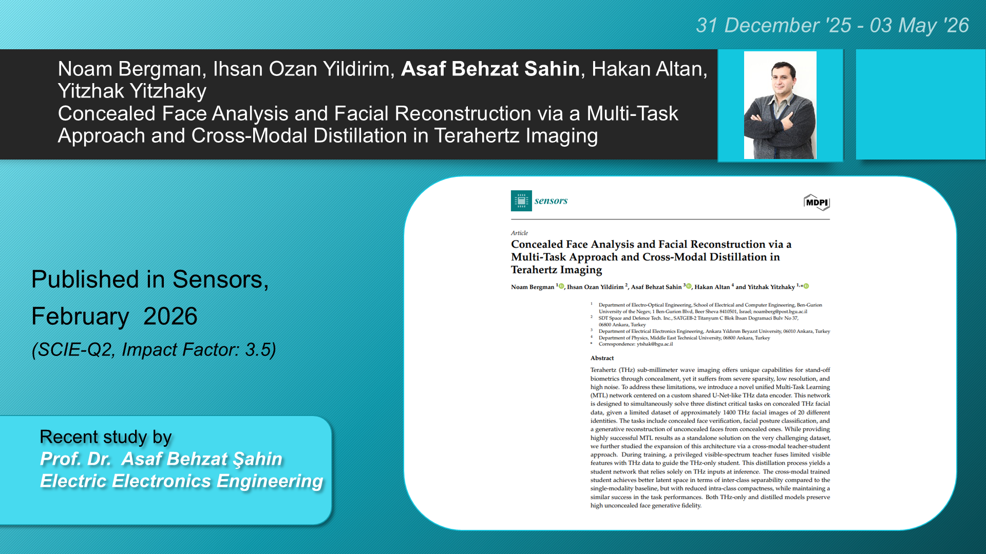 Concealed Face Analysis and Facial Reconstruction via a Multi-Task Approach and Cross-Modal Distillation in Terahertz Imaging adlı Noam Bergman, Ihsan Ozan Yildirim, Asaf Behzat Sahin, Hakan Altan, Yitzhak Yitzhaky tarafından yapılan çalışma görseli