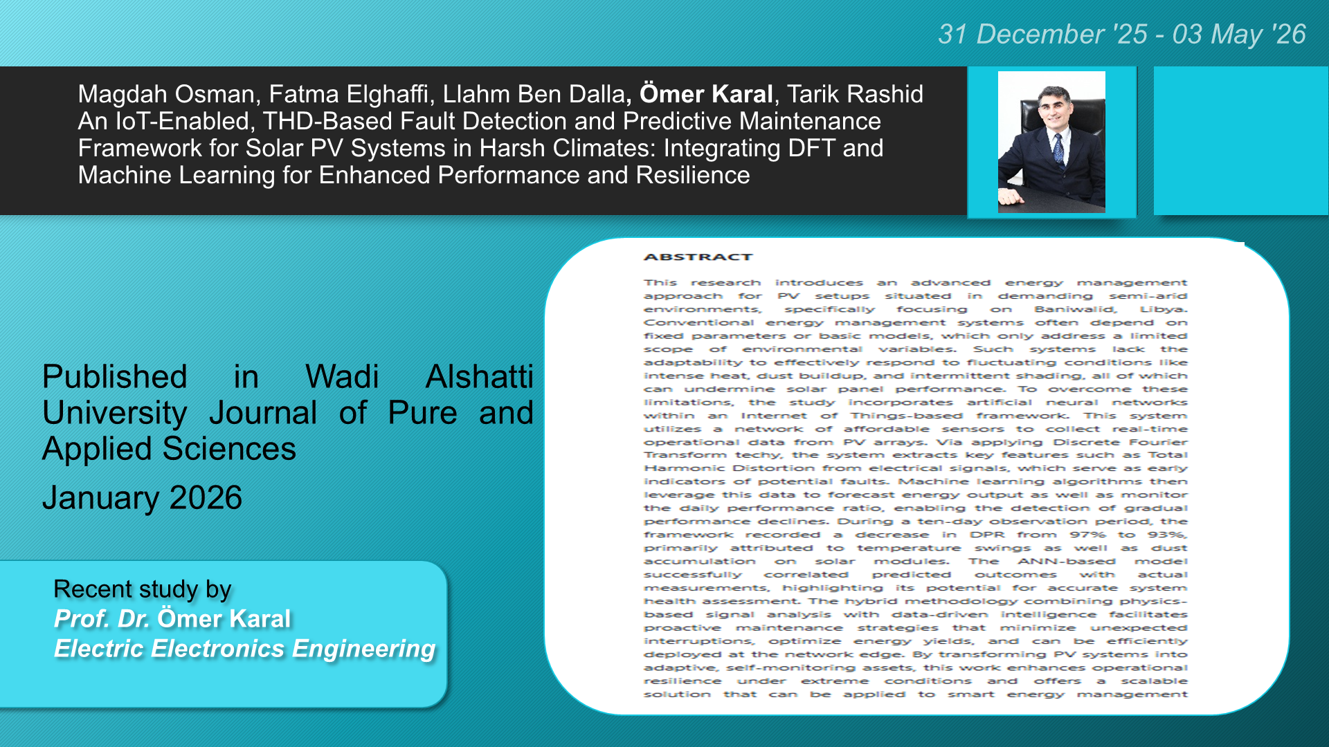 An IoT-Enabled, THD-Based Fault Detection and Predictive Maintenance Framework for Solar PV Systems in Harsh Climates: Integrating DFT and Machine Learning for Enhanced Performance and Resilience adlı Llahm Ben Dalla, Ömer Karal, EL-Sseid Mhamed, Abdulgader Alsharif tarafından yapılan çalışma görseli