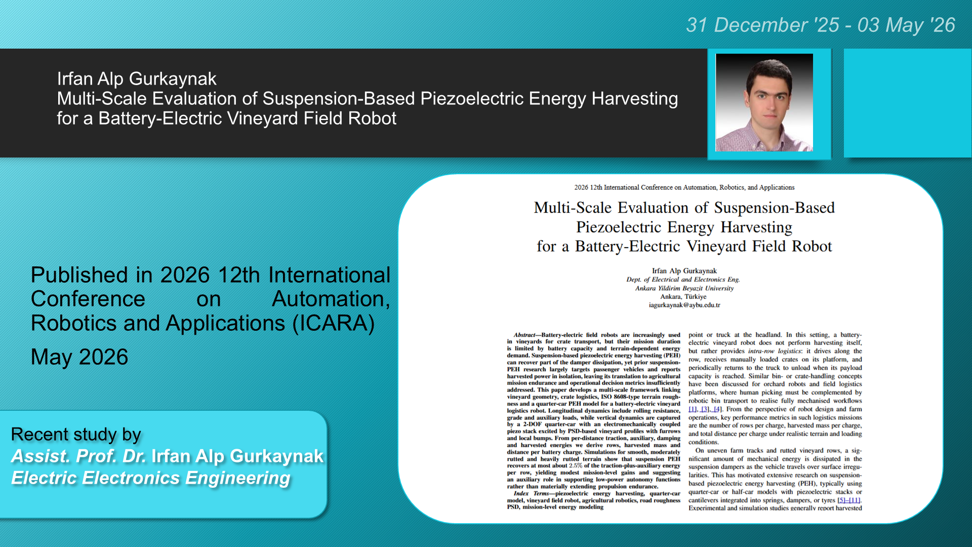 Multi-Scale Evaluation of Suspension-Based Piezoelectric Energy Harvesting for a Battery-Electric Vineyard Field Robot adlı Irfan Alp Gurkaynak tarafından yapılan çalışma görseli