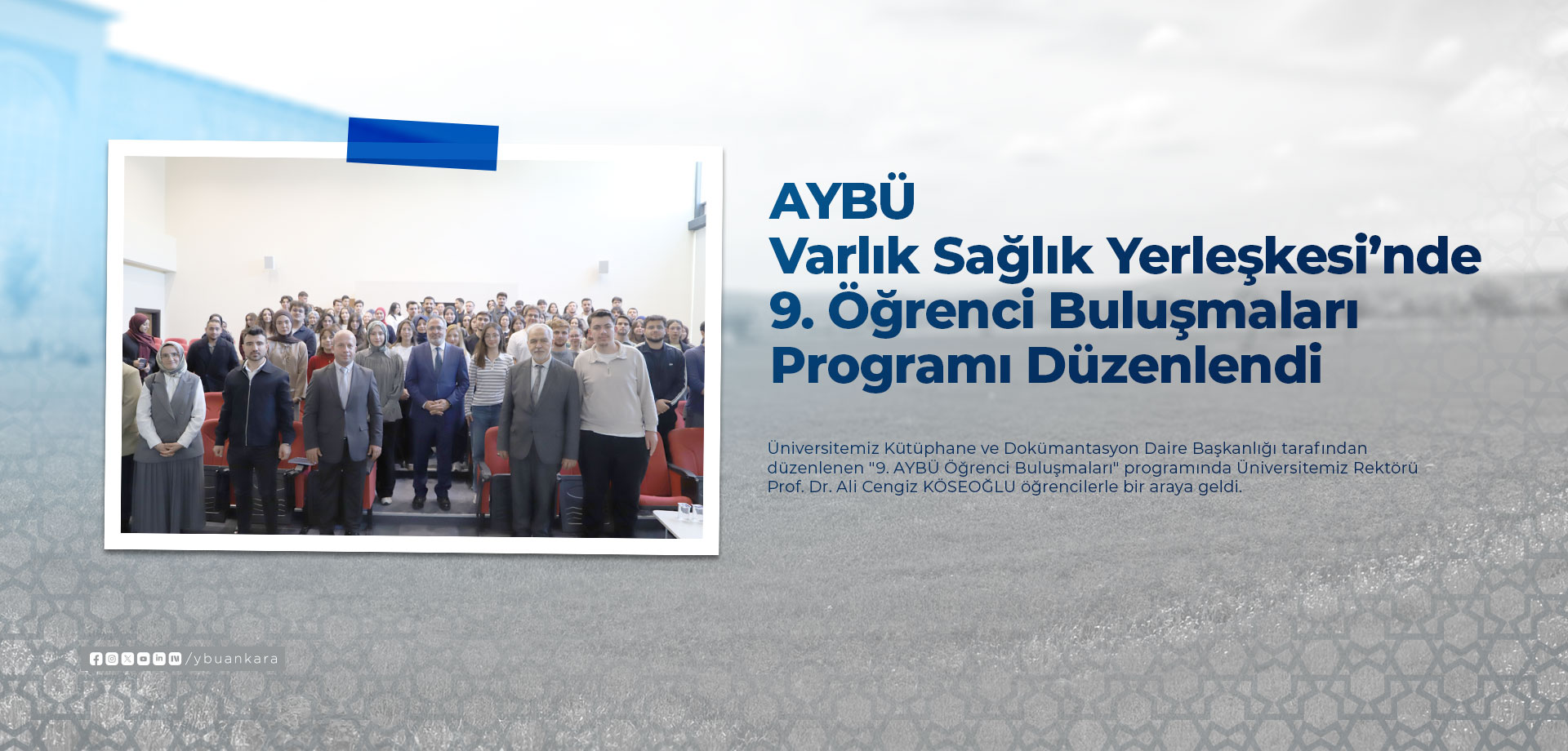 Kütüphane Daire Başkanlığı 9. Öğrenci Buluşmaları 