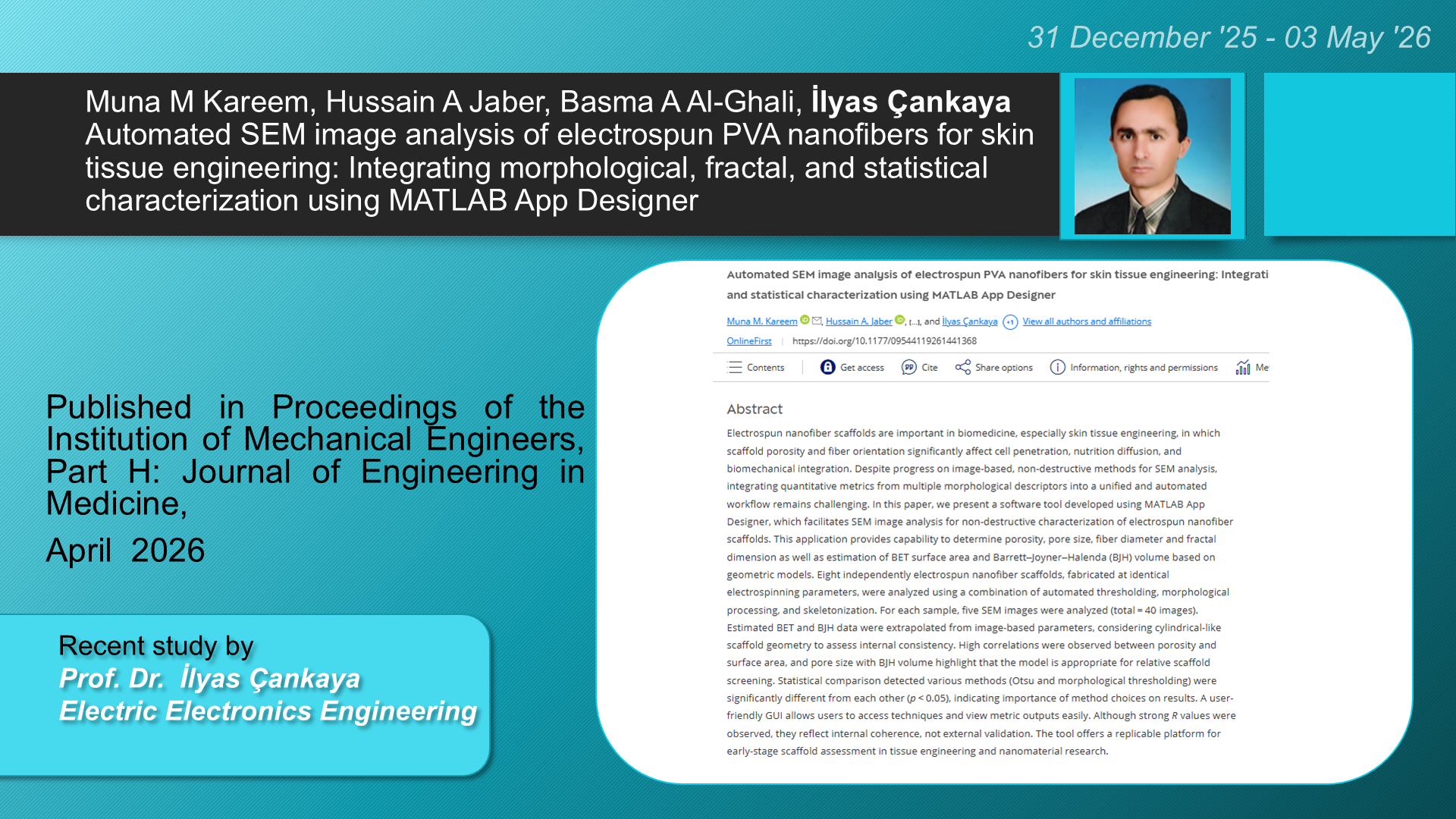Automated SEM image analysis of electrospun PVA nanofibers for skin tissue engineering: Integrating morphological, fractal, and statistical characterization using MATLAB App Designer adlı Muna M Kareem, Hussain A Jaber, Basma A Al-Ghali, İlyas Çankaya tarafından yapılan çalışma görseli