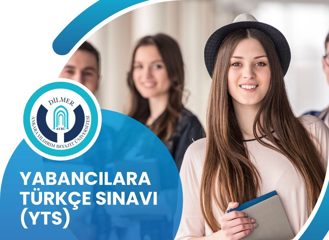 YABANCILARA TÜRKÇE SINAVI (YTS)