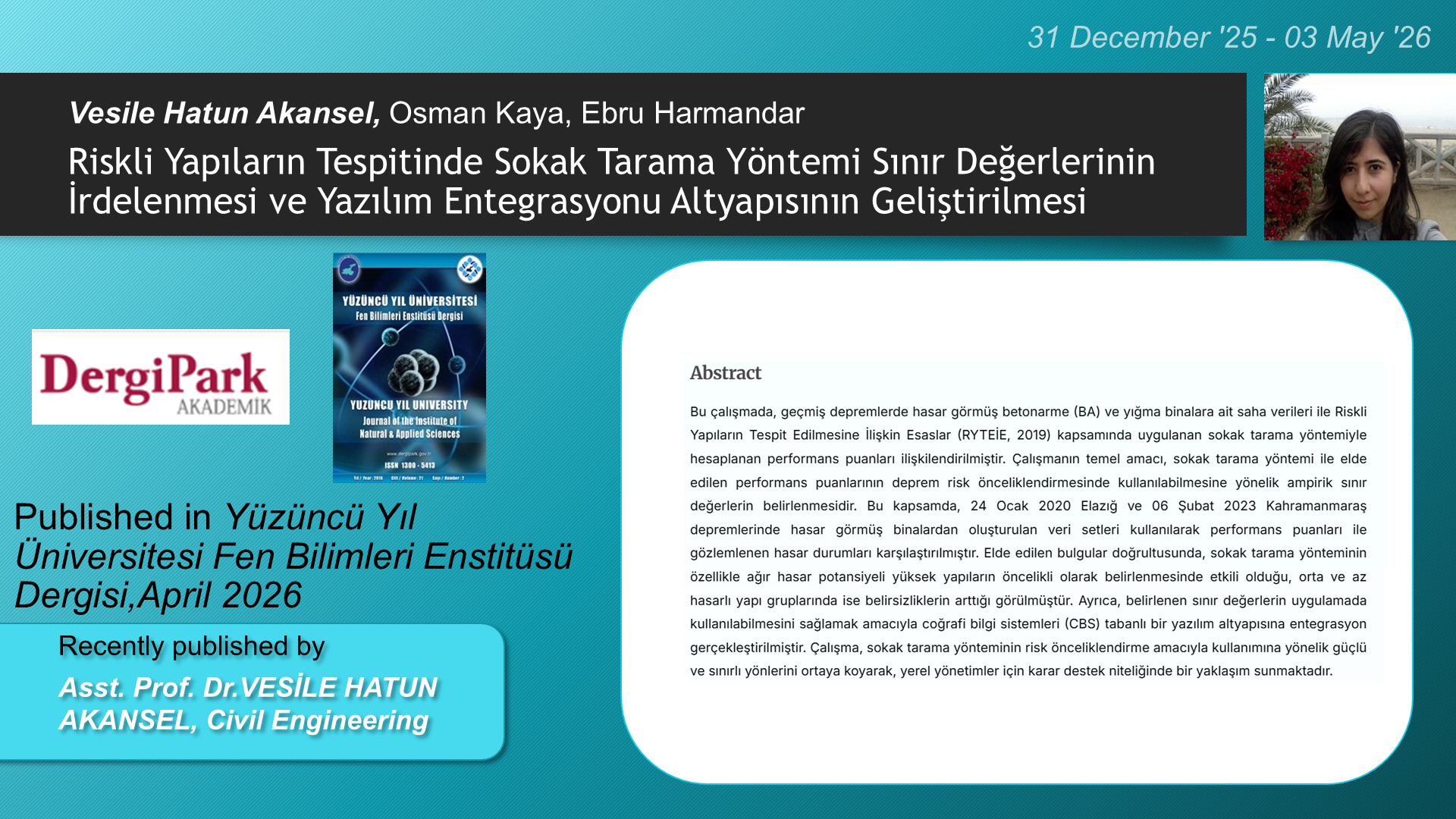 Riskli Yapıların Tespitinde Sokak Tarama Yöntemi Sınır Değerlerinin İrdelenmesi ve Yazılım Entegrasyonu Altyapısının Geliştirilmesi adlı Vesile Hatun Akansel, Osman Kaya, Ebru Harmandar tarafından yapılan çalışma görseli