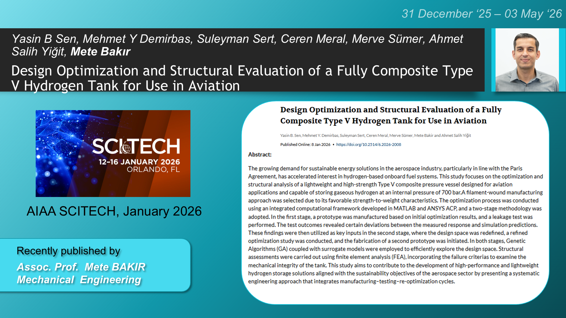 Design Optimization and Structural Evaluation of a Fully Composite Type V Hydrogen Tank for Use in Aviation adlı Yasin B Sen, Mehmet Y Demirbas, Suleyman Sert, Ceren Meral, Merve Sümer, Mete Bakir, Ahmet Salih Yiğit tarafından yapılan çalışma görseli