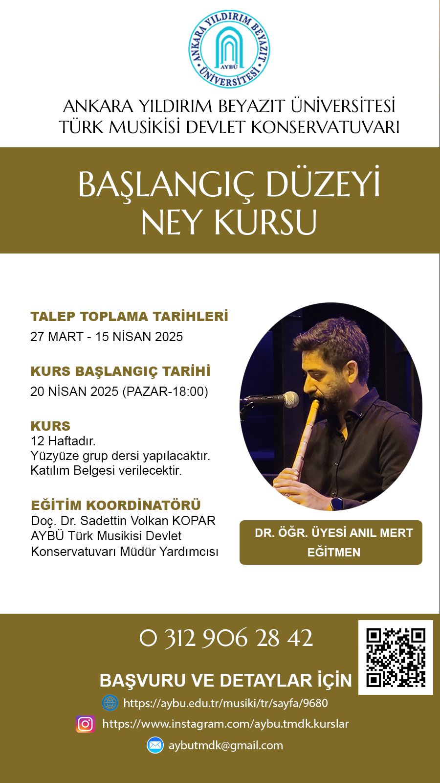KONSERVATUVARIMIZ TARAFINDAN BAŞLANGIÇ SEVİYESİ "NEY KURSU" TALEP TOPLAMA BAŞVURULARIMIZ BAŞLAMIŞTIR.
