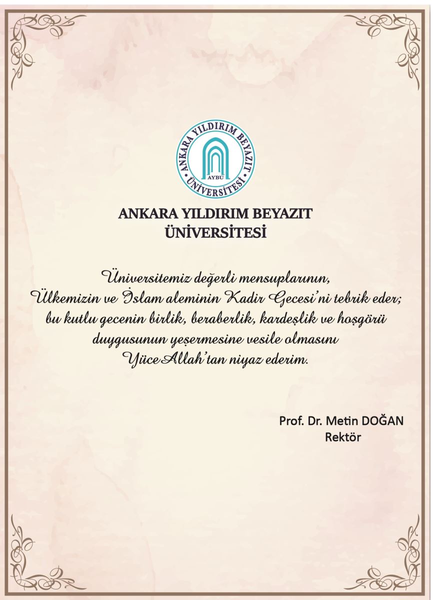 Sayın Rektörümüzün Kadir Gecesi Mesajı