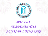 Üniversitemizde 2017-2018 Akademik Yılı Açılış Buluşmaları Düzenlenecektir