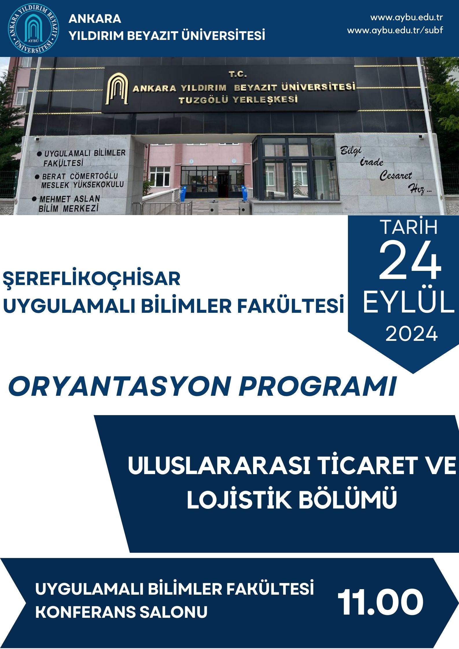 2024-2025 Eğitim Öğretim Yılı Uluslararası Ticaret ve Lojistik Bölümü Oryantasyon Programı