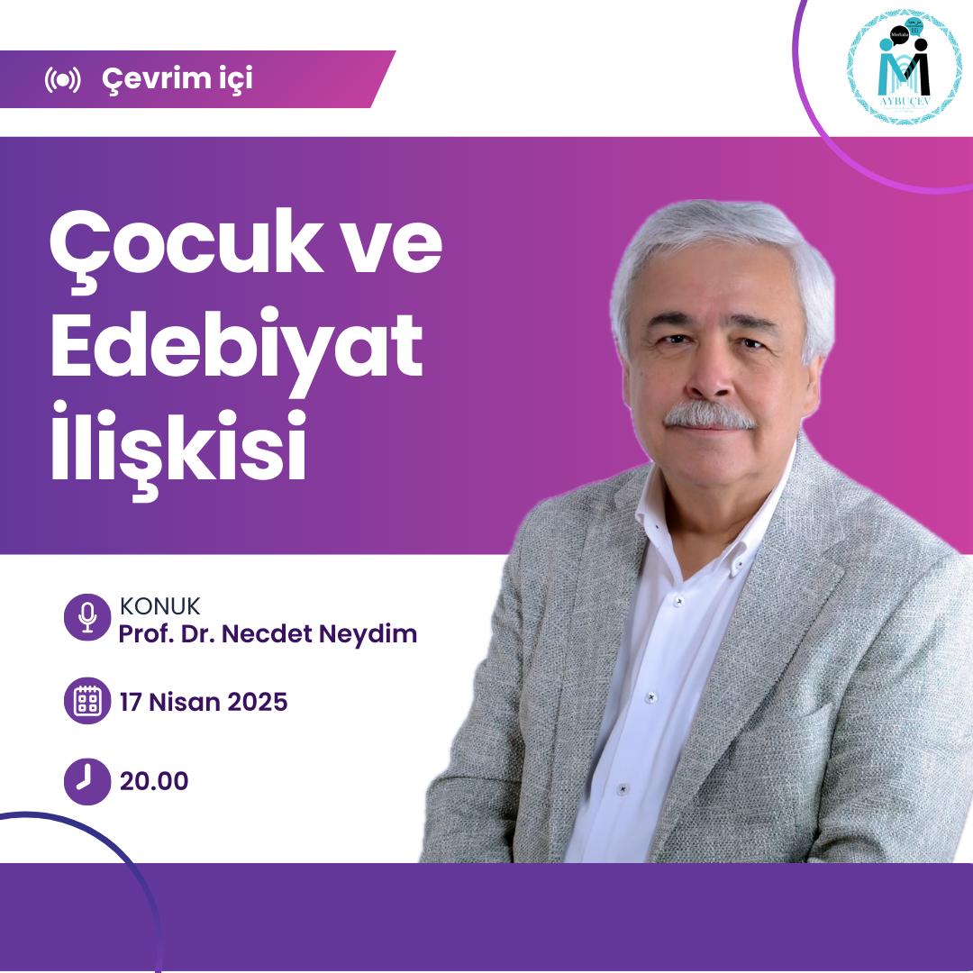 Prof. Dr. Necdet Neydim ile Çocuk ve Edebiyat İlişkisi Üzerine Söyleşi