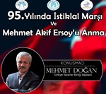 95. Yılında İstiklal Marşı ve Mehmet Akif Ersoy'u Anma Programı