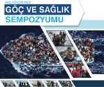 Üniversitemizde Göç ve Sağlık Sempozyumu Gerçekleştirilecek