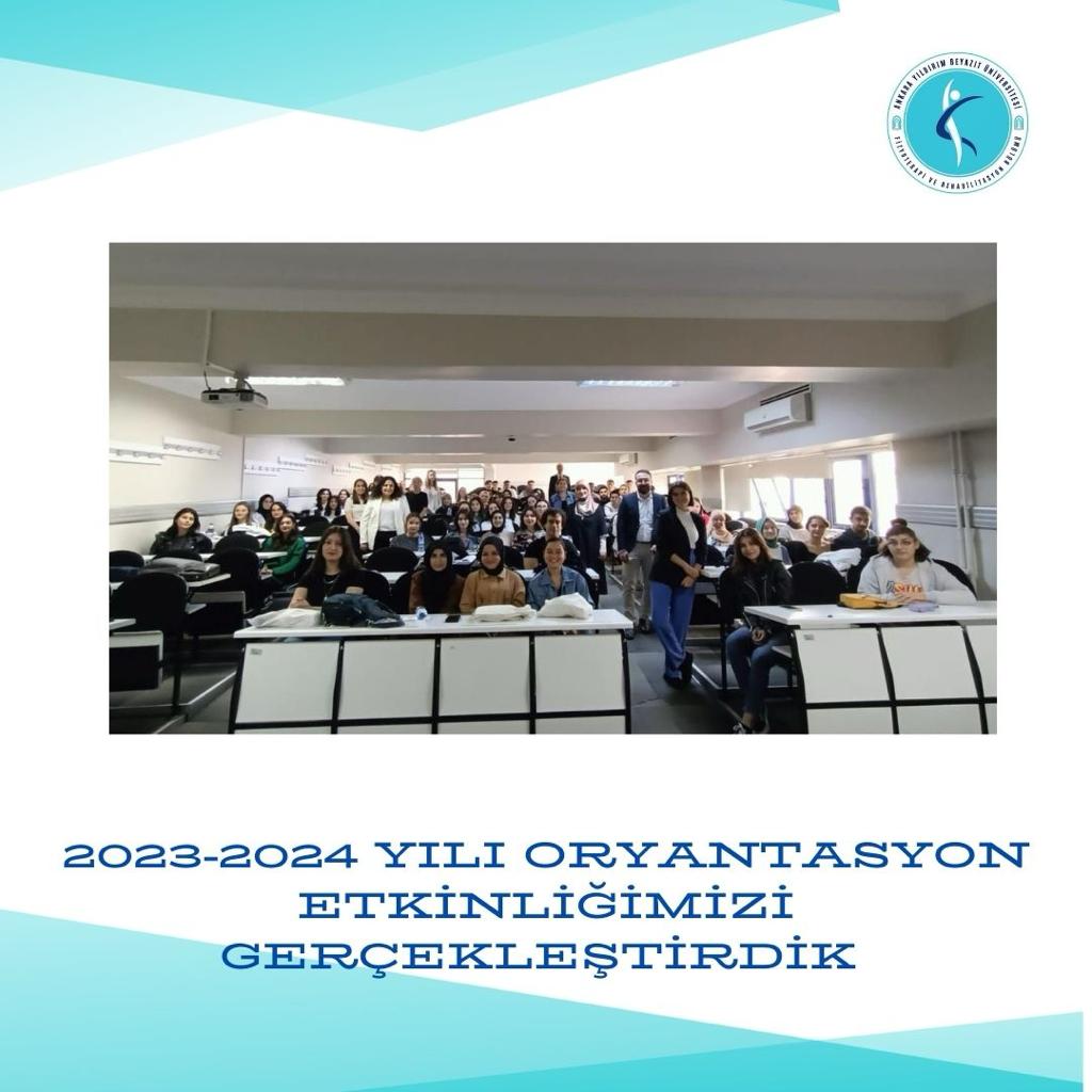 2023-2024 Yılı Oryantasyon Etkinliğimizi Gerçekleştirdik!