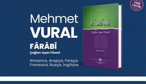 Our Faculty Member’s Book Titled Fârâbî: The Philosopher Transcending the Ages was Published in 7 Languages