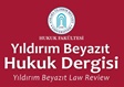 Yıldırım Beyazıt Hukuk Dergisi’nin (YBHD) 2019/2 Sayısı Yayınlandı