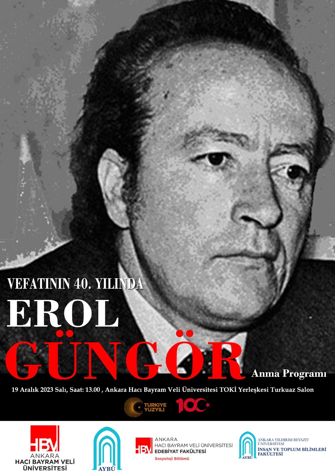 Erol Güngör Commemoration Program Was Held at AHBVU on the 40th anniversary of His Death