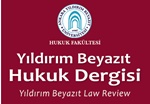 Yıldırım Beyazıt Hukuk Dergisinin (YBHD) 2017/2 Sayısı Çıktı