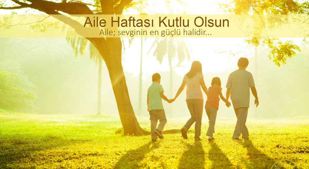 AİLE HAFTASI MESAJI