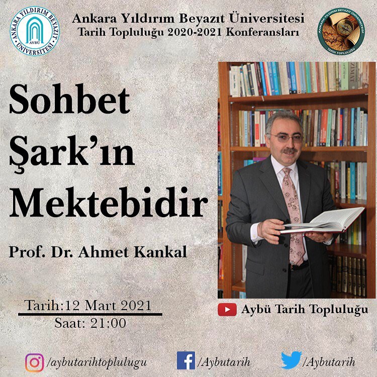 Aybü Tarih Topluluğu 2020-2021 Bahar Dönemi Konferansları-I