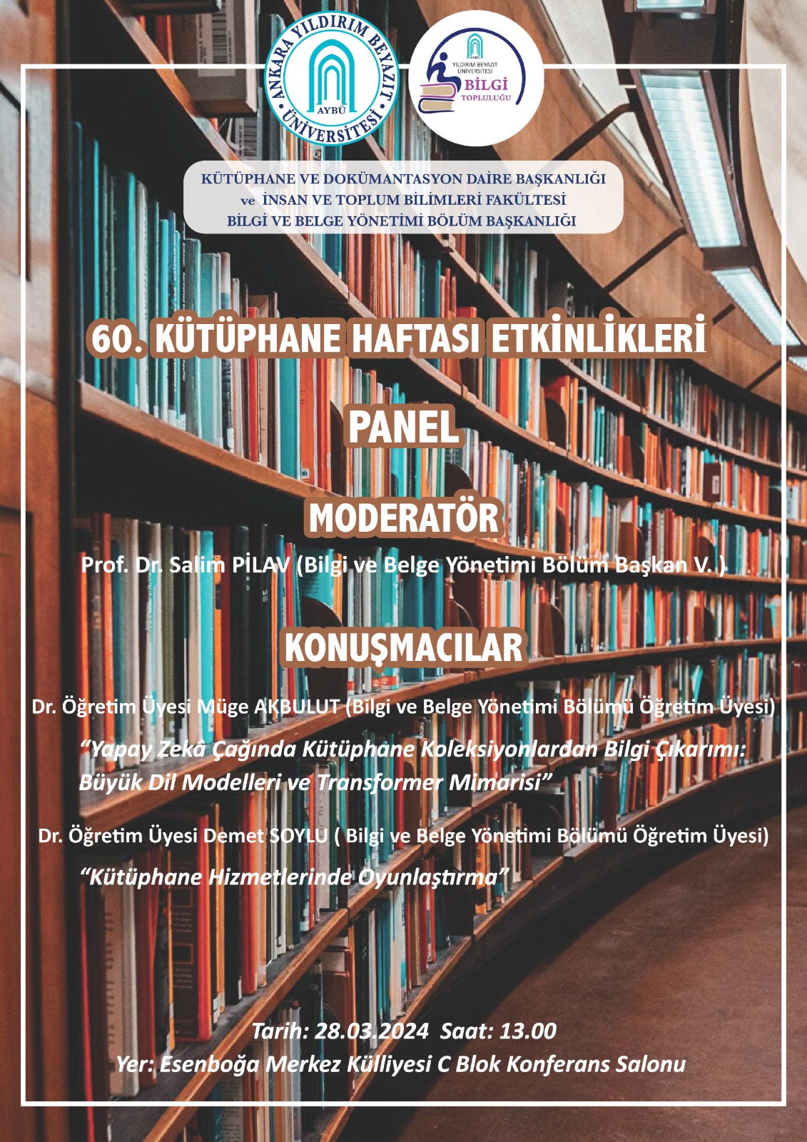 Kütüphane haftası kapsamında üniversitemizde düzenlenen etkinliğimize davetlisiniz.