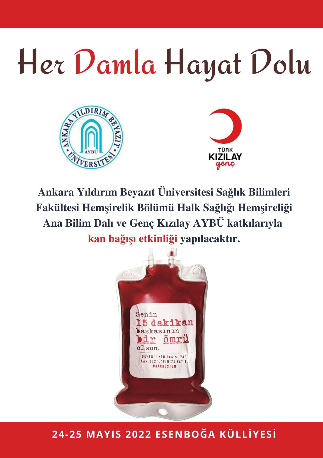 Fakültemiz Hemşirelik Bölümü ve Genç Kızılay AYBÜ'nün kan bağışı etkinliği duyurusu