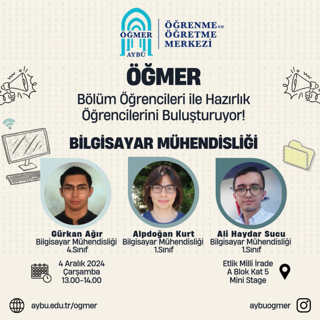 ÖĞMER' de Bilgisayar Bölümü öğrencilerini buluşturduğu bir söyleşi gerçekleştiriyor!