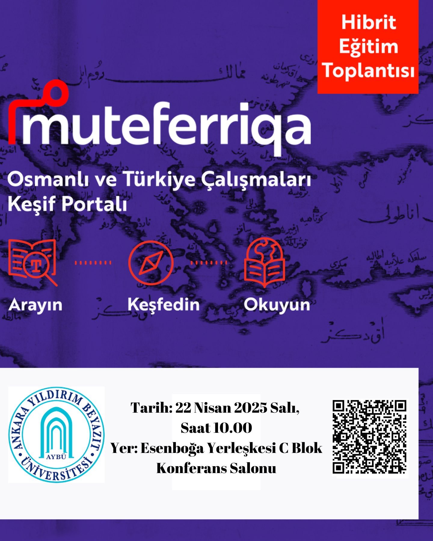 Abone olduğumuz "Muteferriqa Osmanlı Türkçesi Keşif Portalı" için  kullanıcı eğitim toplantısı düzenlenecektir. Detaylar için tıklayınız.