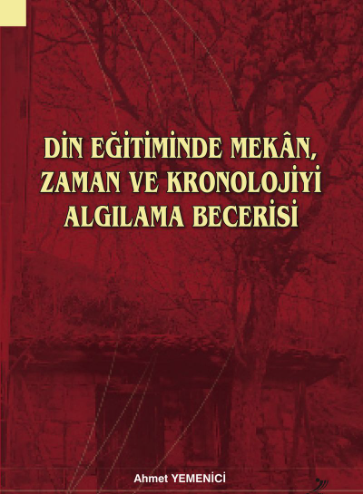 İlahiyat Fakültesinde görev yapan sayın hocamız Dr. Öğr. Üyesi Ahmet YEMENİCİ , "Din Eğitiminde Mekan, Zaman ve Kronolojiyi Algılama Becerisi" adlı değerli eserini kütüphanemize bağışlamıştır.