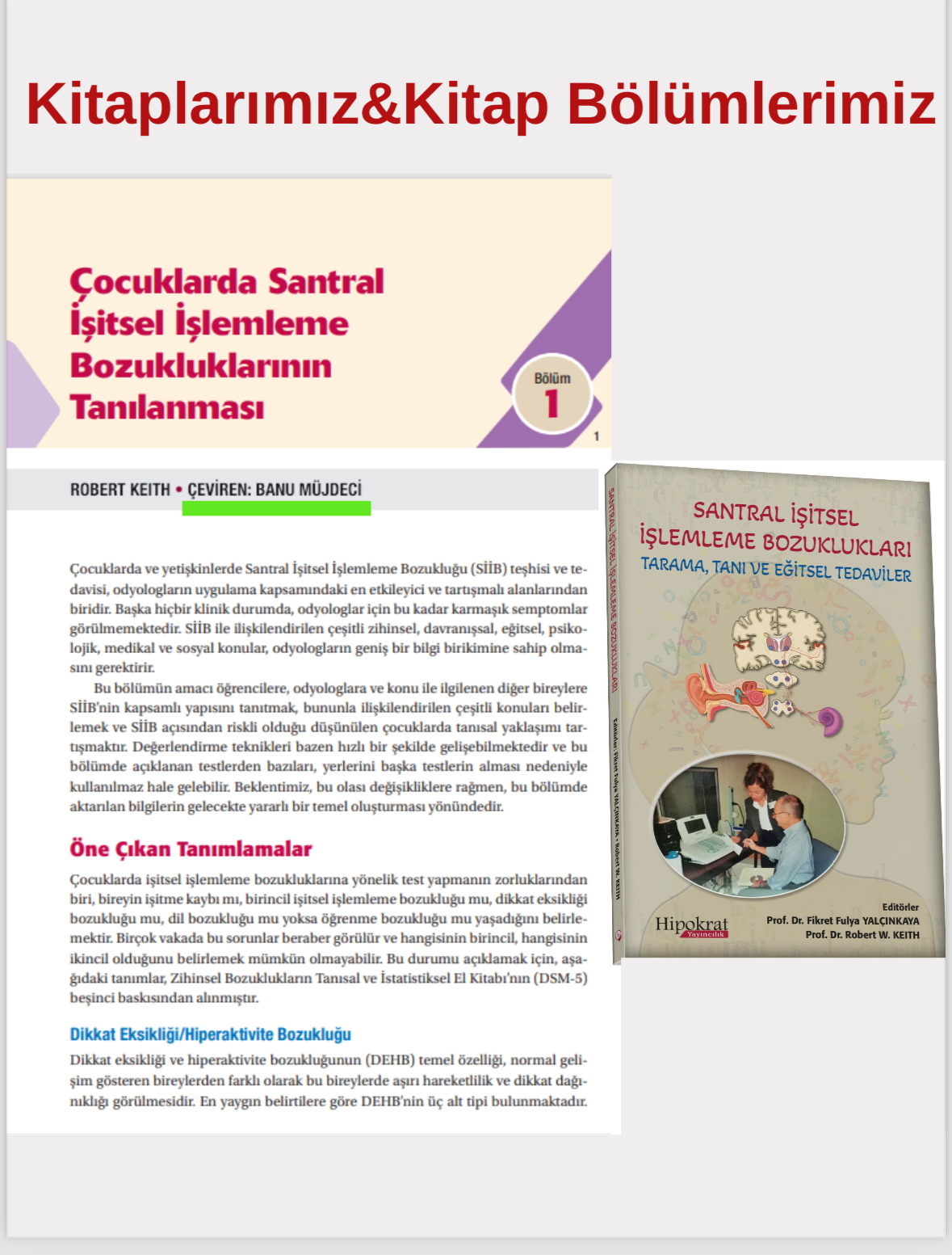 Literatüre katkı sağlayan kitaplarımız & kitap bölümlerimiz