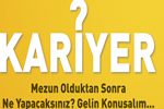 Kariyer Programı 1 Mart 2017'de Etlik Doğu Yerleşkemizde Başlıyor