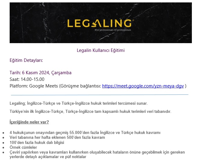 Deneme erişiminde olan Legaling veri tabanı için 6 Kasım 2024 tarihinde online bir eğitim programı düzenlenecektir.