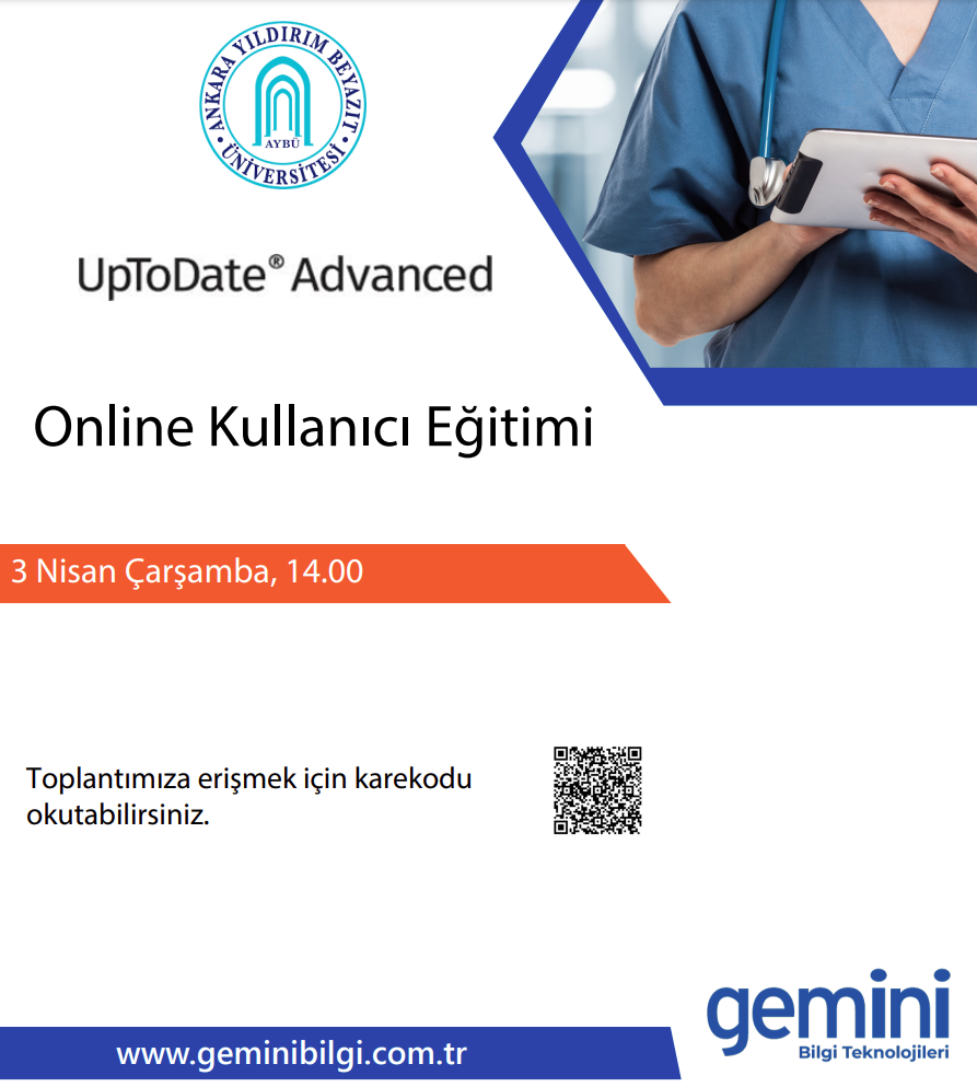 UpToDate Advanced, tıp veri tabanı online kullanıcı eğitimi düzenlenmiştir.