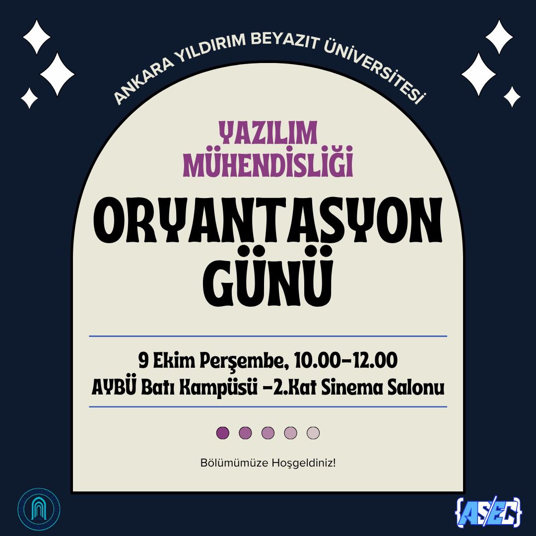 AYBU Software Engineering orientation day poster. Thursday, October 9, 2025, between 10:00 AM and 12:00 PM, at the AYBÜ West Campus Cinema Hall on floor -2.